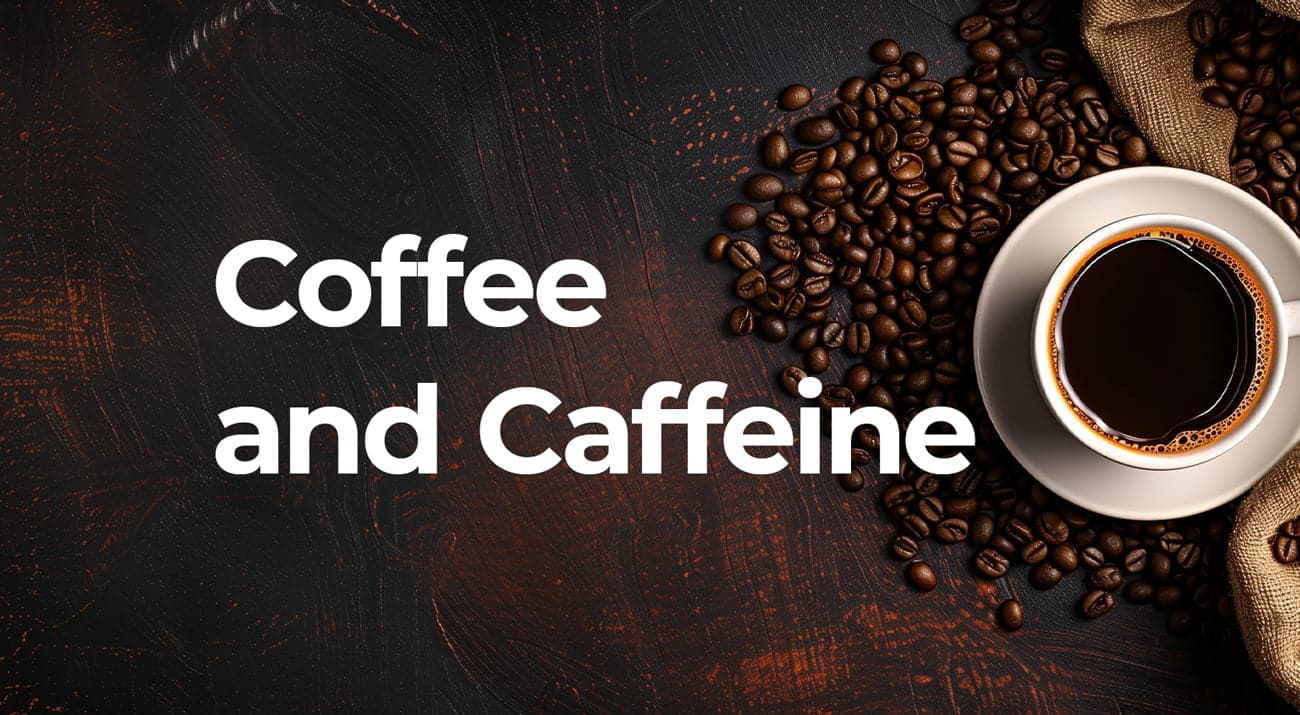 How Long Does Caffeine Last?