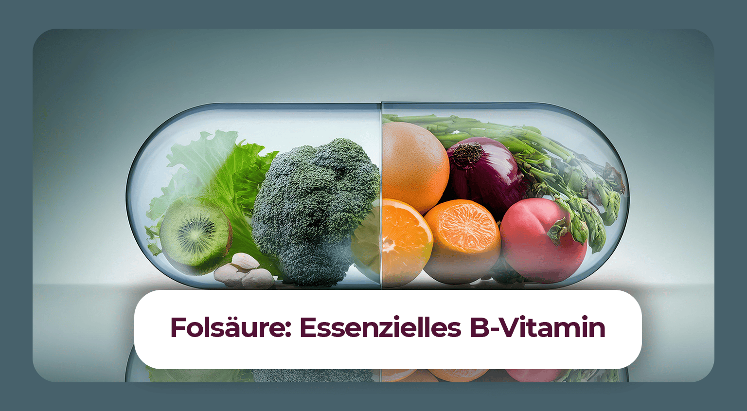 Folsäure (Folat): Funktion und Bedarf