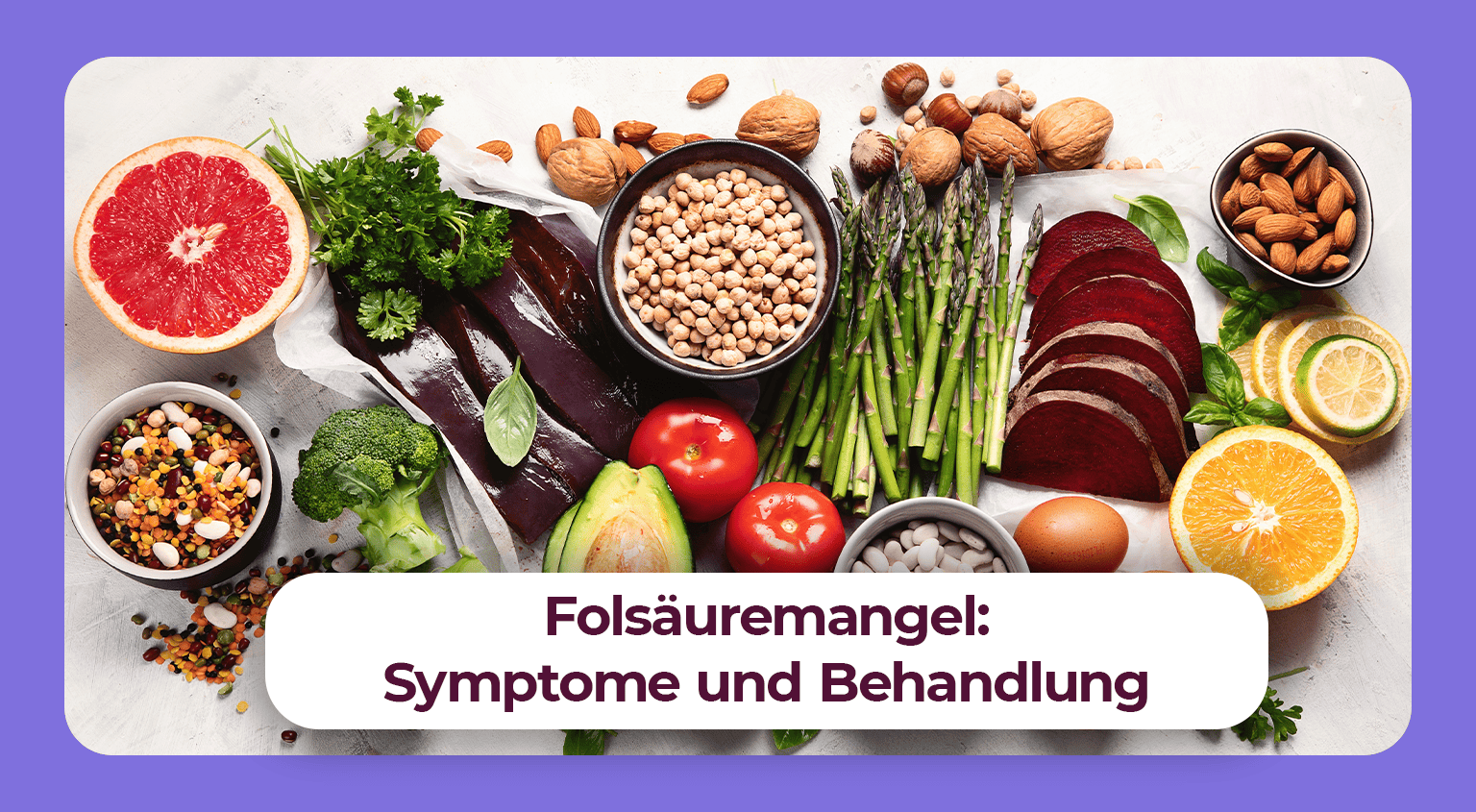 Folsäuremangel: Symptome & Behandlung