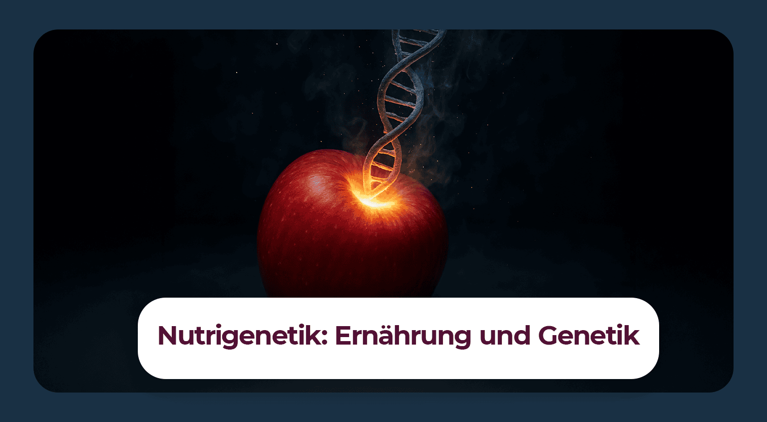 Was ist Nutrigenetik? Ernährung, DNA & Genetik